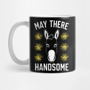 May There Handsome Mug